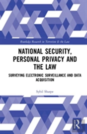 National Security, Personal Privacy And The Law