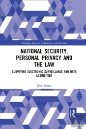 National Security, Personal Privacy And The Law