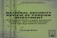 National Security Review Of Foreign Investment