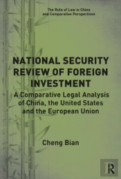 National Security Review Of Foreign Investment