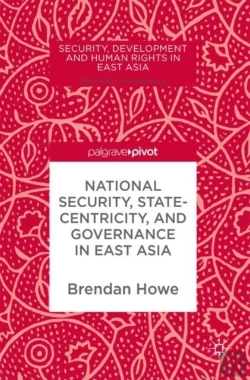 Bertrand.pt - National Security, Statecentricity, And Governance In East Asia