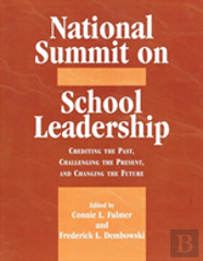 National Summit On School Leadership
