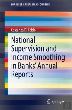 Bertrand.pt - National Supervision And Income Smoothing In Banksâ€™ Annual Reports