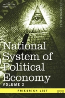 Bertrand.pt - National System Of Political Economy - Volume 2