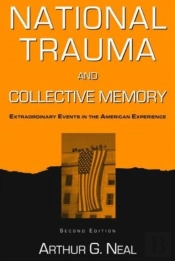 National Trauma And Collective Memory
