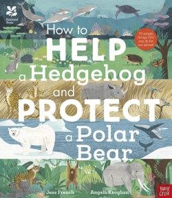 Bertrand.pt - National Trust: How To Help A Hedgehog And Protect A Polar Bear