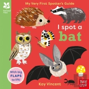 National Trust: My Very First Spotter'S Guide: I Spot A Bat