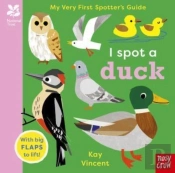 National Trust: My Very First Spotter'S Guide: I Spot A Duck