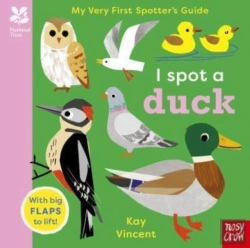 Bertrand.pt - National Trust: My Very First Spotter'S Guide: I Spot A Duck