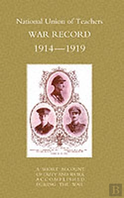 Bertrand.pt - National Union Of Teachers War Record 1914-1919