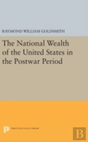 National Wealth Of The United States In The Postwar Period