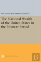 National Wealth Of The United States In The Postwar Period