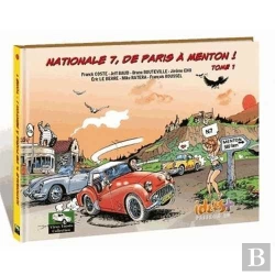 Bertrand.pt - Nationale 7, De Paris À Menton ! Tome 1