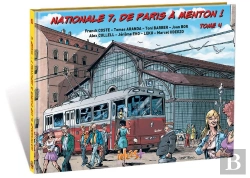 Bertrand.pt - Nationale 7, De Paris À Menton ! Tome 4 : De Lyon (Rhône) À Valence (Drôme)