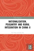Nationalisation, Peasantry And Rural Integration In China Ii