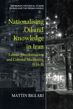 Bertrand.pt - Nationalising Oil And Knowledge In Iran