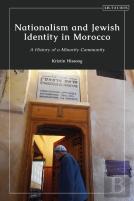 Nationalism And Jewish Identity In Morocco