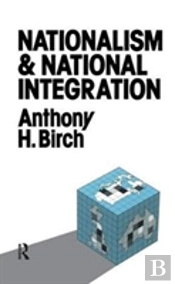 Nationalism And National Integration