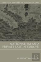 Nationalism And Private Law In Europe