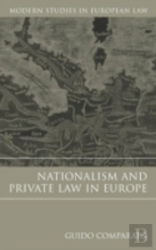 Nationalism And Private Law In Europe