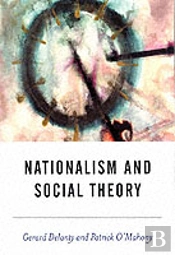 Nationalism And Social Theory