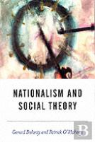 Nationalism And Social Theory