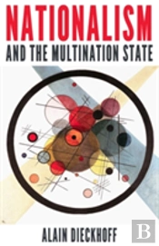 Nationalism And The Multination State