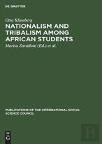 Nationalism And Tribalism Among African Students