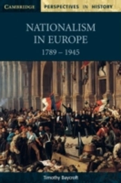 Nationalism In Europe 1789â€“1945