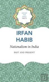 Nationalism In India Â€“ Past And Present