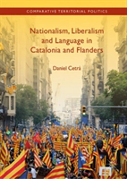 Bertrand.pt - Nationalism, Liberalism And Language In Catalonia And Flanders