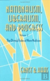 Nationalism, Liberalism, And Progress