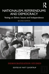Nationalism, Referendums And Democracy