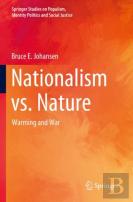 Nationalism Vs. Nature