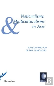 Nationalisme, Multiculturalisme En Asie