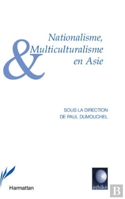 Bertrand.pt - Nationalisme, Multiculturalisme En Asie