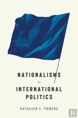 Bertrand.pt - Nationalisms In International Politics