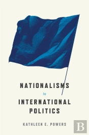 Nationalisms In International Politics