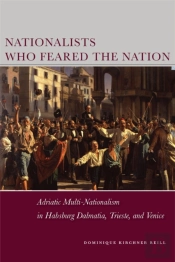 Nationalists Who Feared The Nation
