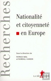 Nationalité Et Citoyenneté En Europe