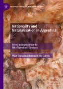 Nationality And Naturalisation In Argentina