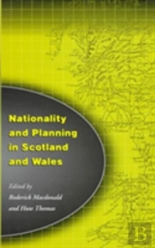Nationality And Planning In Scotland And Wales