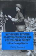 Nationality Between Poststructuralism And Postcolonial Theory