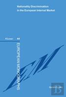 Nationality Discrimination In The European Internal Market