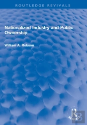 Nationalized Industry And Public Ownership
