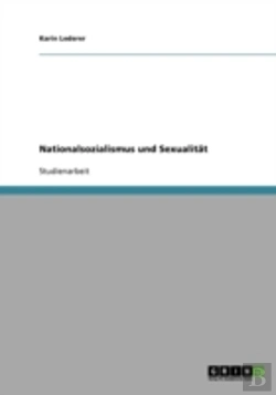 Bertrand.pt - Nationalsozialismus Und Sexualitat