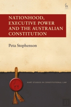 Bertrand.pt - Nationhood, Executive Power And The Australian Constitution