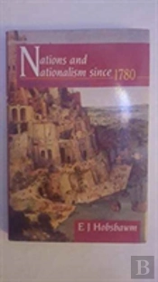 Nations And Nationalism Since 1780