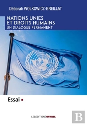 Nations Unies Et Droits Humains, Ou Est L Erreur ?