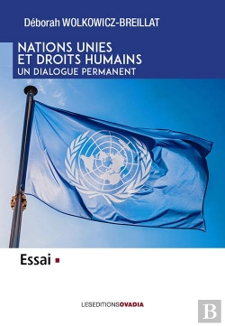 Bertrand.pt - Nations Unies Et Droits Humains, Ou Est L Erreur ?